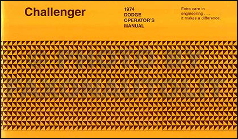 1974 Dodge Challenger Reprint Owner's Manual
