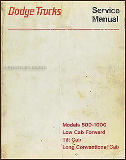 1974 Dodge Tilt Cab Truck Shop Manual Original 500-1000 