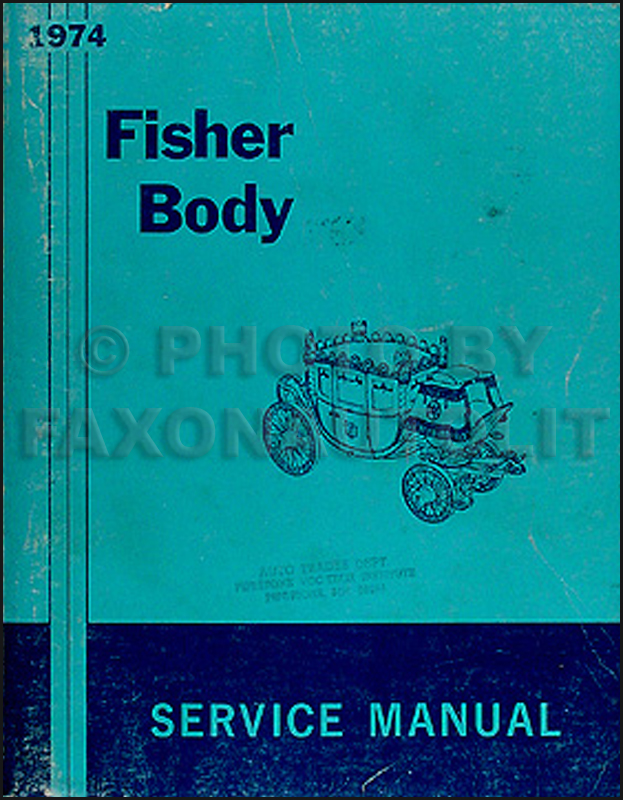 1974 Chevy Body Repair Shop Manual Original