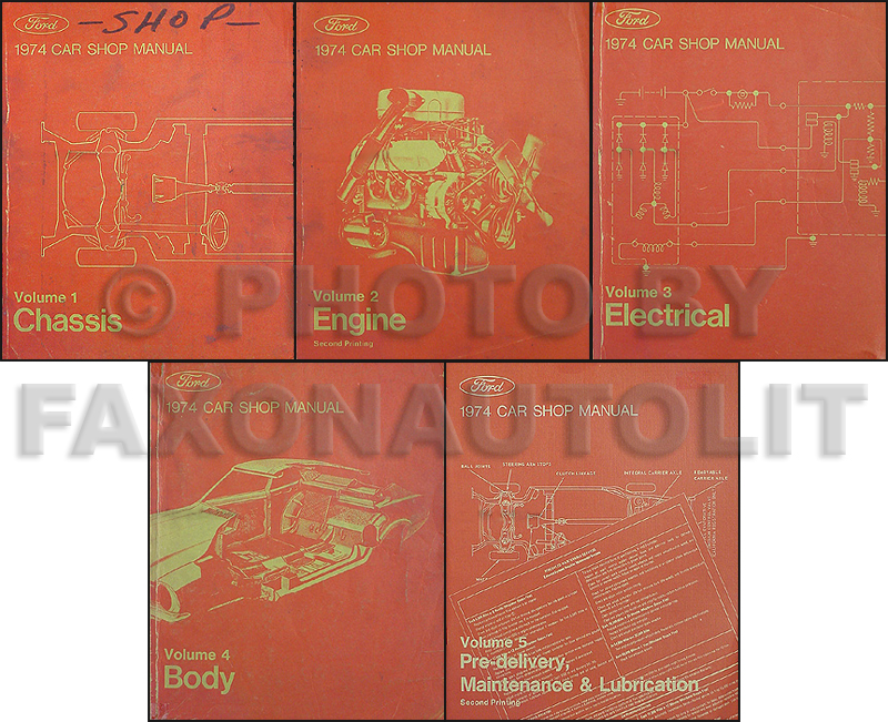 1974 Ford, Lincoln & Mercury Shop Manual Original set--All Models