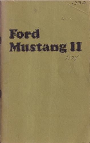 1974 Ford Mustang II Owner's Manual Original