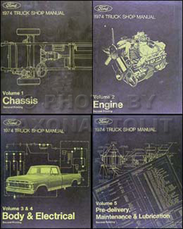1974 Ford Truck Repair Shop Manual 5 Volume Set Pickup Van Bronco Big Truck