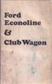 1974 Ford Econoline Van and Club Wagon Owner's Manual Original