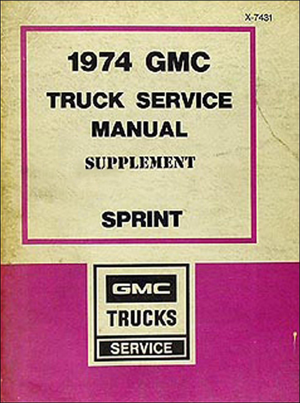 1974 GMC Sprint Shop Manual Original Supplement 