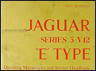 1974 Jaguar XKE Owner's Manual Original