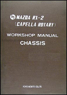 1970-1974 Mazda RX-2 Chassis Repair Manual Original 