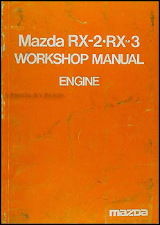 1974-1975 Mazda RX-2 and RX-3 Engine Repair Manual Original Supplement