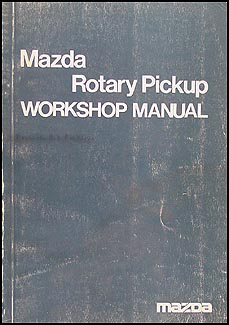 1974 Mazda Rotary Pickup Repair Manual Original 