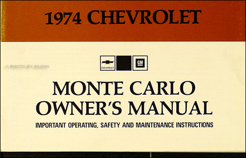 1974 Monte Carlo Owner's Manual Reprint 74