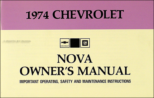 1974 Chevy Nova & SS Owner's Manual Reprint