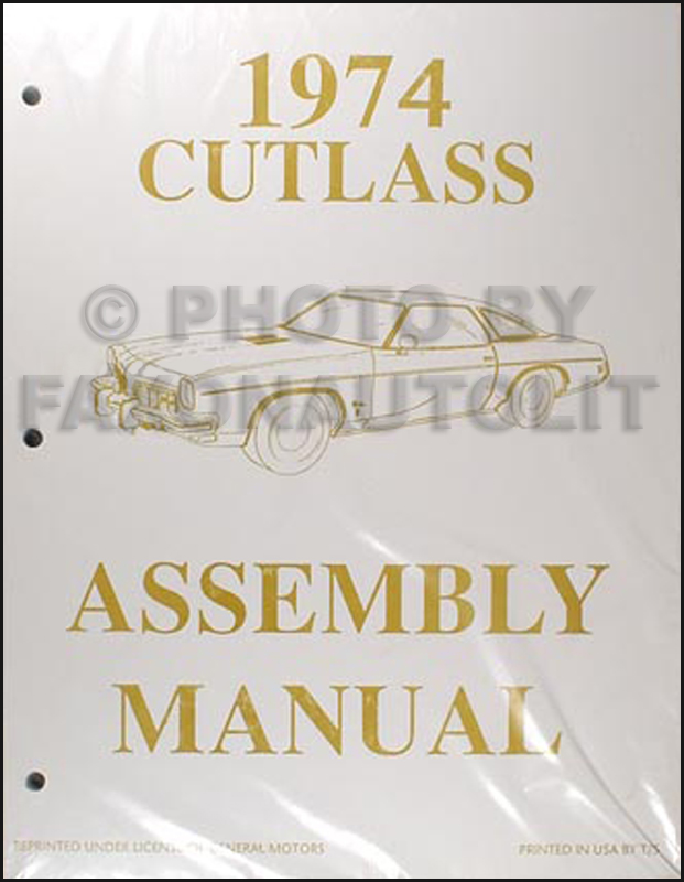 1974 Oldsmobile Assembly Manual Olds Cutlass S Supreme Vista Cruiser