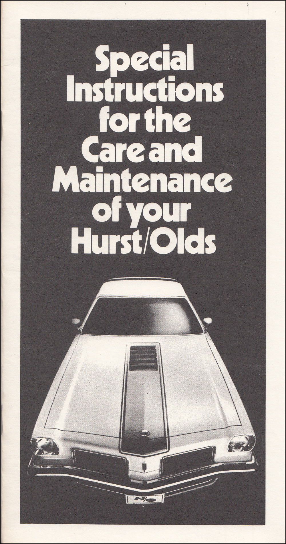 1974 Hurst/Olds Owner's Manual Supplement Reprint