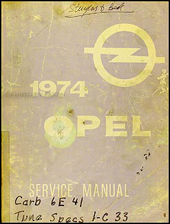 1974 Opel Repair Manual Original 