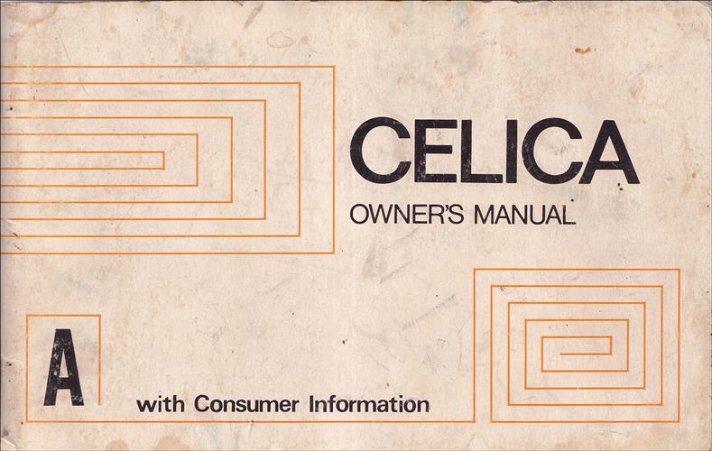 late 1974 Toyota Celica Owner's Manual Original No. 9683A