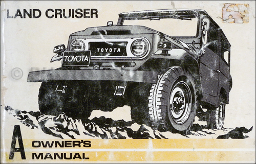1974 Toyota Land Cruiser Owner's Manual Original