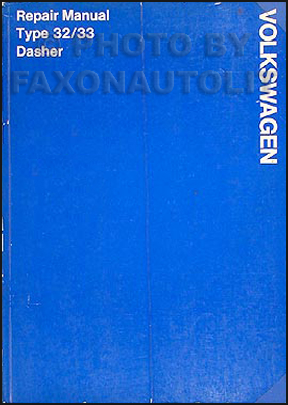 1974 only Volkswagen Dasher Original FACTORY Shop Manual