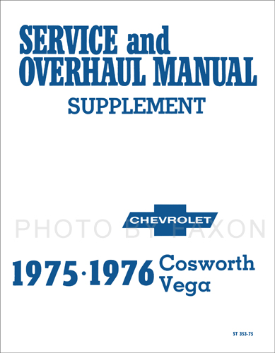 1975-1976 Chevrolet Cosworth Vega Repair Shop Manual Reprint Supplement