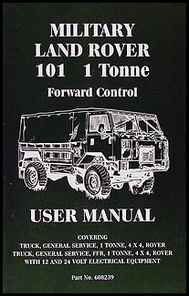 1975-1978 Land Rover 101 Military Owner's Manual Reprint