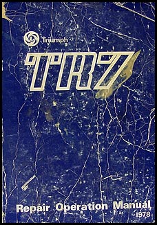 1975-1978 Triumph TR7 Repair Manual Original