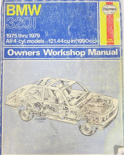 Haynes Owner’s Workshop Manual BMW 320i, 1975 thru 1979