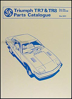 1975-1981 Triumph TR7/TR8 Parts Book Reprint