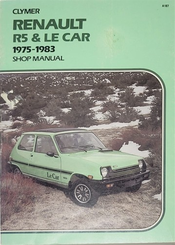 Clymer Shop Manual Renault R5 & Le Car 1975-1983