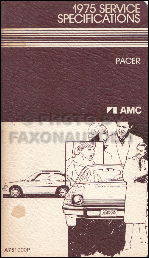 1975 AMC Pacer Service Specifications Manual