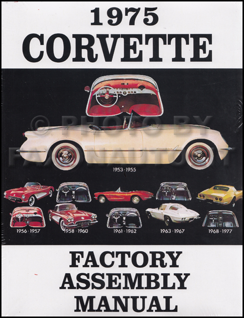 1975 Corvette Bound Factory Assembly Manual Reprint