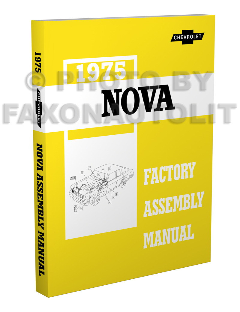 1975 Chevy Nova Factory Assembly Manual Reprint