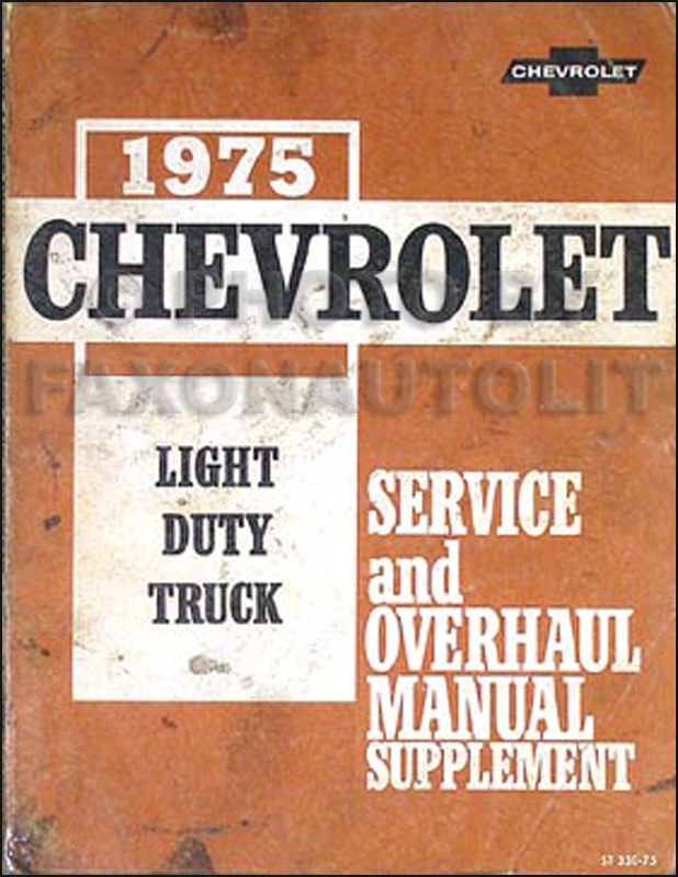 1975 Chevrolet 10-30 Repair Shop Manual for Chevy Pickup Blazer Suburban Van