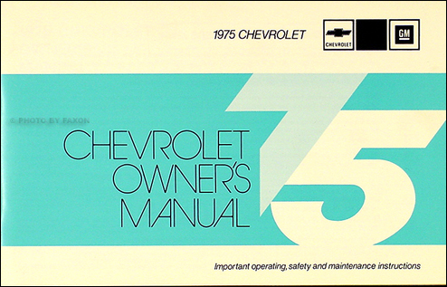 1975 Impala/Caprice/Bel Air Owner's Manual Reprint