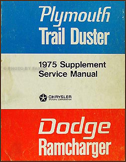 1975-1976 Dodge Ramcharger Plymouth Trail Duster Repair Shop Manual Orig.