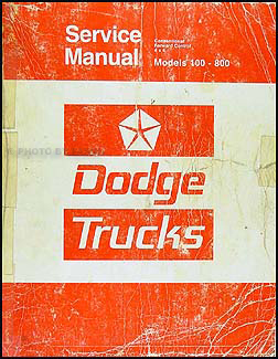 1975 Dodge 100-800 Truck Repair Manual Original 
