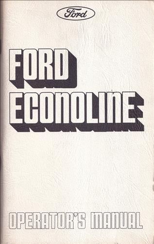 1975 Ford Econoline Van and Club Wagon Owner's Manual Original