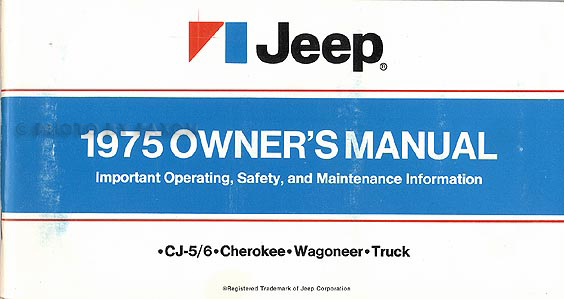 1975 Jeep All Models Owner's Manual Original