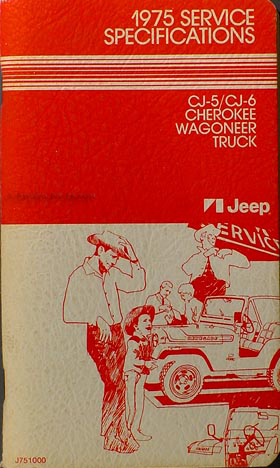 1975 Jeep Service Specifications Manual Original