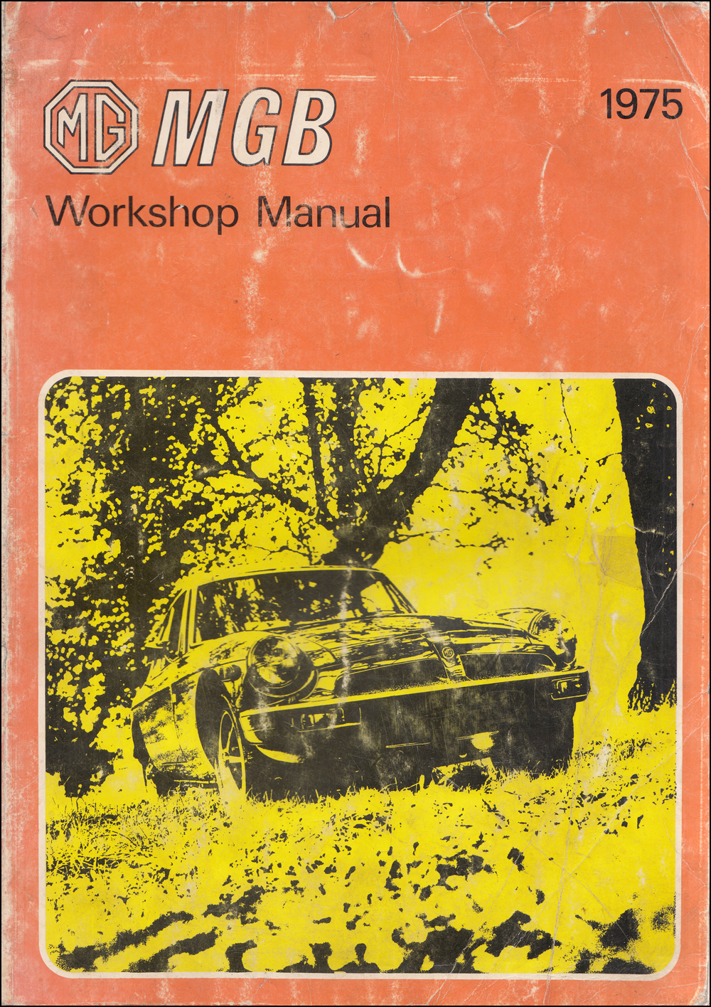 1975 MG MGB Repair Manual Original