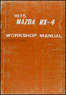 1975 Mazda RX-4 Repair Manual Original 
