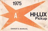 1975 Toyota Hi-Lux Pickup Truck Owner's Manual Original
