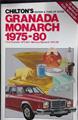 Chilton's Repair and Tune-Up Guide 1975-1980 Ford Granada and Mercury Monarch