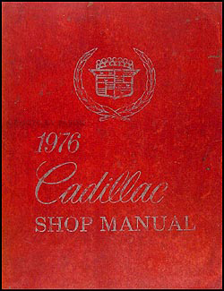 1976 Cadillac Repair Shop Manual Original