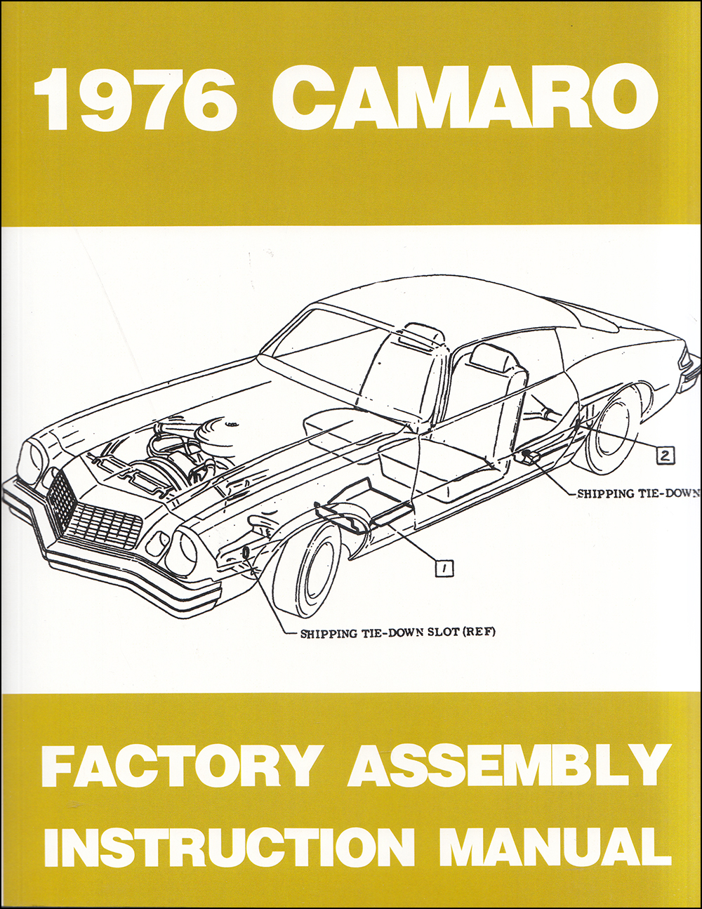 1976 Camaro Factory Assembly Manual Reprint Bound