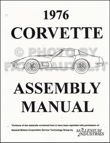 1976 Corvette Factory Assembly Manual Reprint