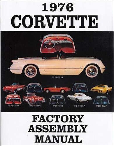 1976 Corvette Bound Factory Assembly Manual Reprint