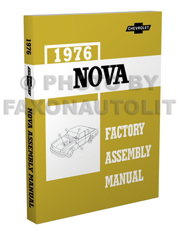 1976 Chevy Nova Factory Assembly Manual Reprint