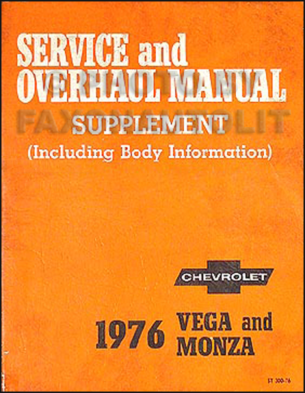 1976 Chevrolet Vega & Monza Original 2 book Shop Manual Set 76