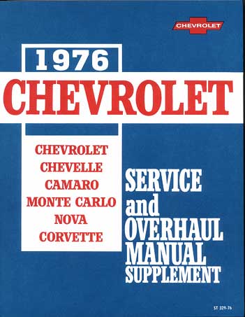 1976 Chevrolet Shop Manual Reprint Set 76 -- All Car Models