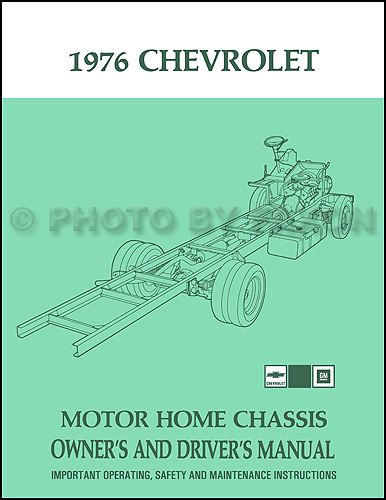 1976 Chevrolet MotorHome Chassis Owner's Manual Reprint