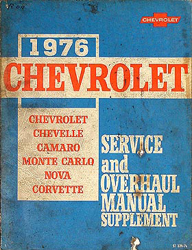 1976 Chevrolet Car Shop Manual Supplement Original 