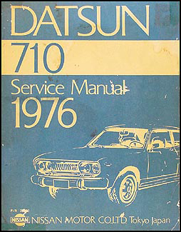 1976 Datsun 710 Repair Manual Original